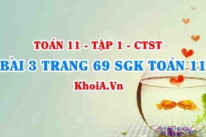 Bài 3 trang 69 SGK Toán 11 Tập 1 Chân trời sáng tạo